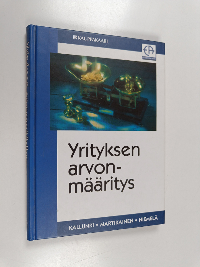 Juha-Pekka Kallunki : Yrityksen arvonmääritys