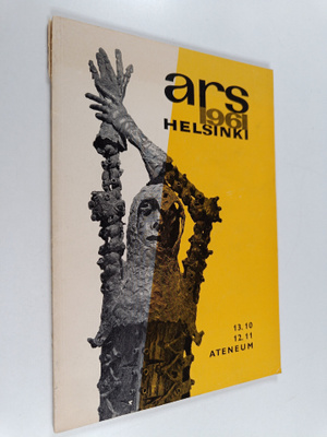 Sakari Saarikivi : Ars 1961 - Helsinki, Ateneum , 13.10-1...