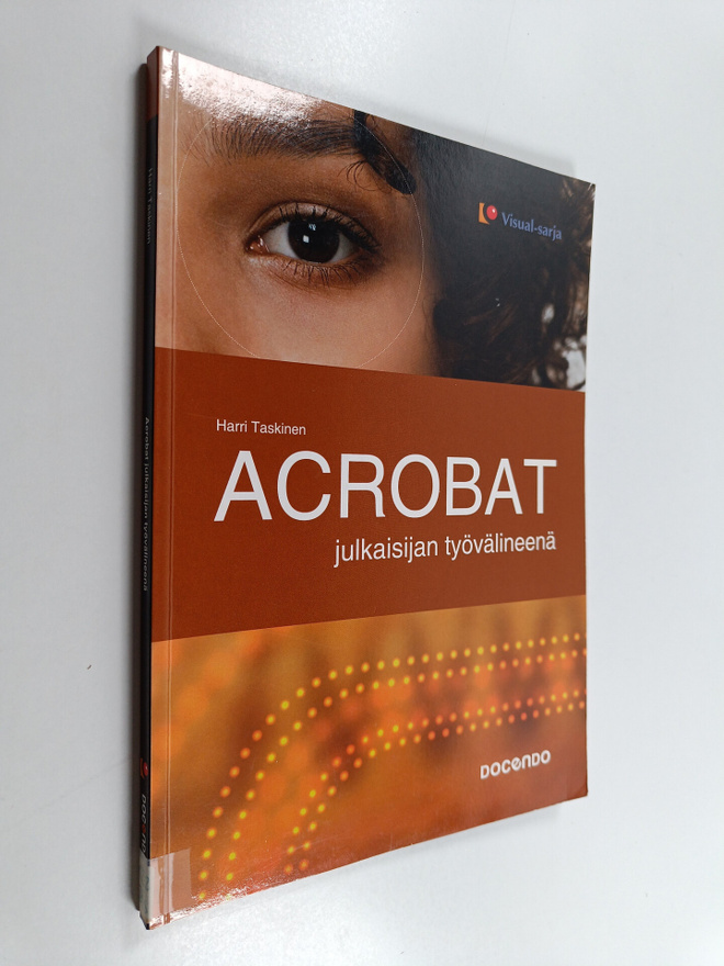Harri Taskinen : Acrobat julkaisijan työvälineenä