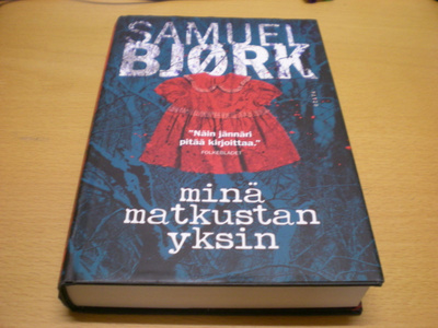 Samuel Bjork: Minä matkustan yksin