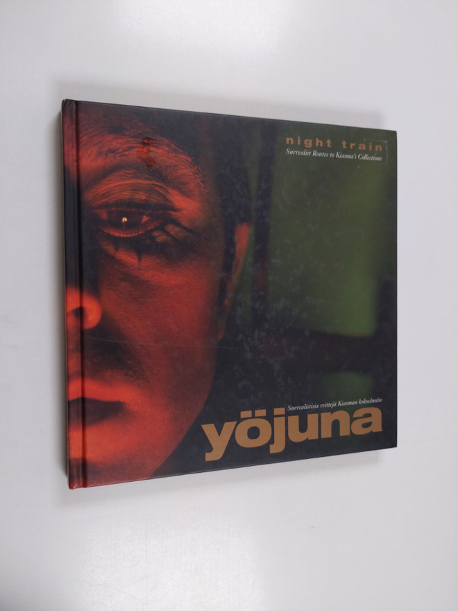 Yöjuna - Night train : surrealistisia reittejä Kiasman ko...