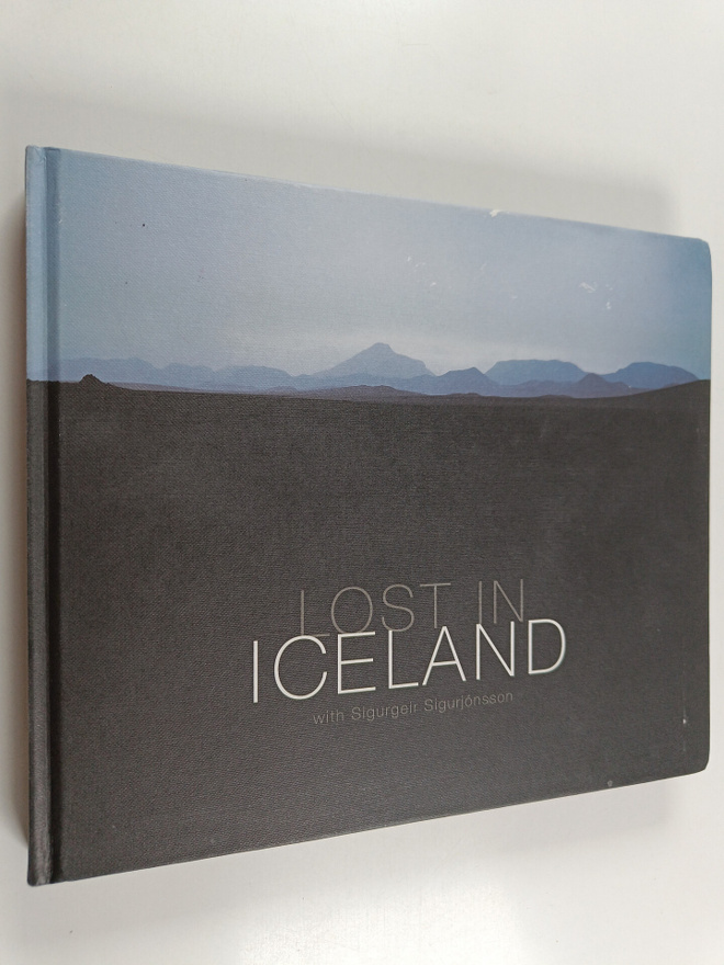 Sigurgeir Sigurjonsson : Lost in Iceland