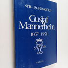 Stig Jägerskiöld : Gustaf Mannerheim 1867-1951 - pikkukuva 1