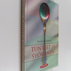 Irene Kristeri : Tunteet ja syöminen - pikkukuva 1