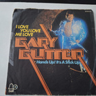 GARY GLITTER - I LOVE YOU LOVE ME LOVE 7 " Single - pikkukuva 1