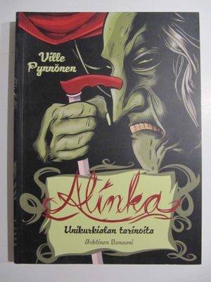 Ville Pynnönen  Alinka Unikurkialan tarinoita Albumi