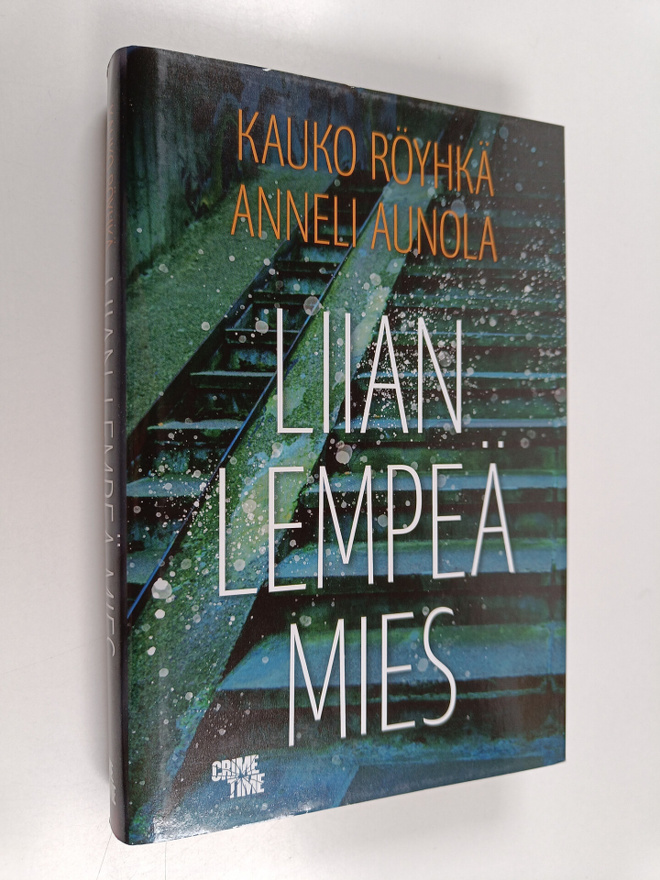 Kauko Röyhkä ym. : Liian lempeä mies