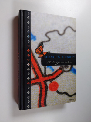Gerard W. Hughes : Matkaoppaana rukous : hengellinen matk...