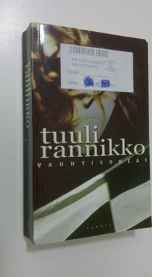 Tuuli Rannikko : Vauhtisokeat