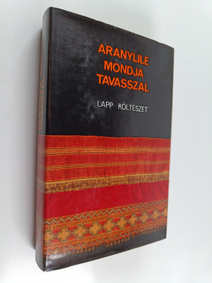 Anna Bede : Lapp költeszet : aranylile mondja tavasszal