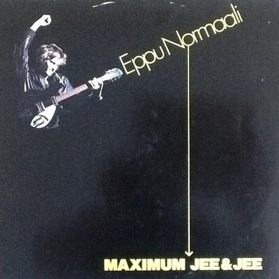 Eppu Normaali – Maximum Jee & Jee LP