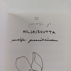 Maija Paavilainen : Hiljaisuutta (signeerattu) - pikkukuva 3