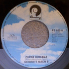 SCHROTT NACH 8 :: ZUPPA ROMANA :: VINYYLI 7" 1984 - pikkukuva 2