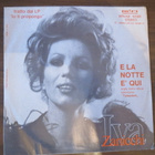 Iva Zanicchi: Testarda Io/E la Notte e' Qui 7" - pikkukuva 2