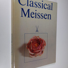 Heinz Ym. Brandes : Classical Meissen : Information on th... - pikkukuva 1
