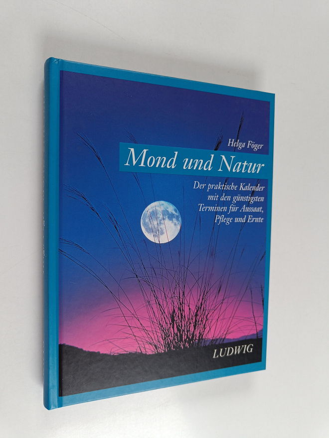 Helga Föger : Mond und Natur