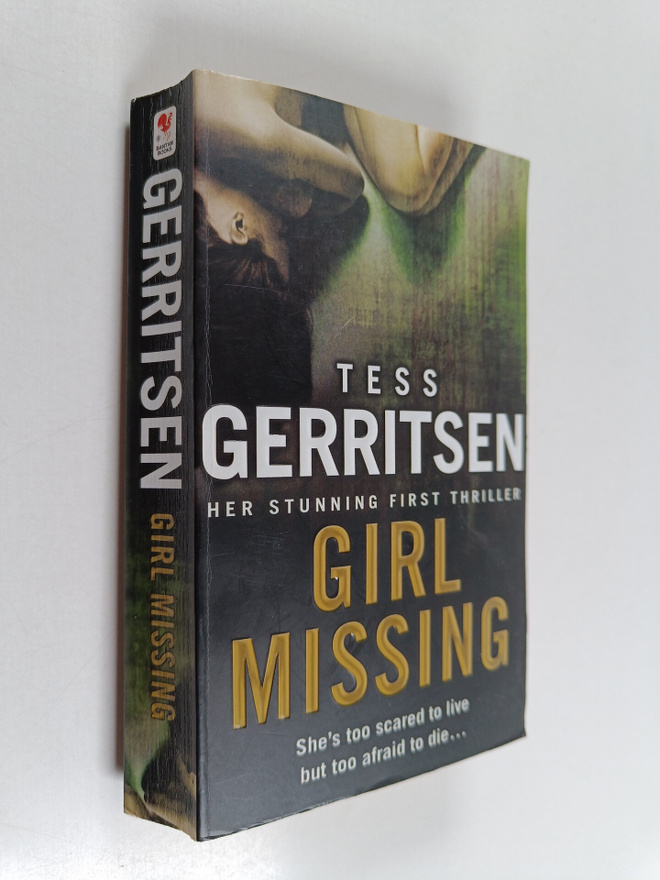 Tess Gerritsen : Girl missing