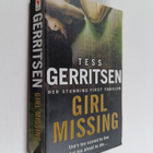 Tess Gerritsen : Girl missing - pikkukuva 1