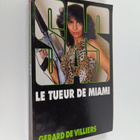 Gerard De Villiers : Tueur de Miami - pikkukuva 1