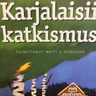 KARJALAISII KATKISMUS - pikkukuva 1