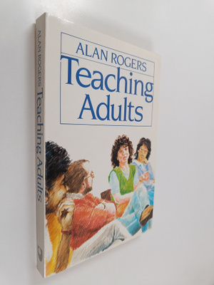 Alan Rogers : Teaching adults
