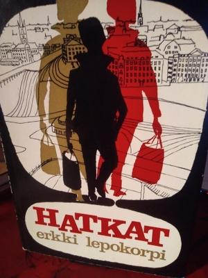 ERKKI LEPOKORPI : Hatkat