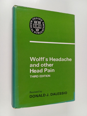 Harold George Wolff : Wolff's Headache and Other Head Pain