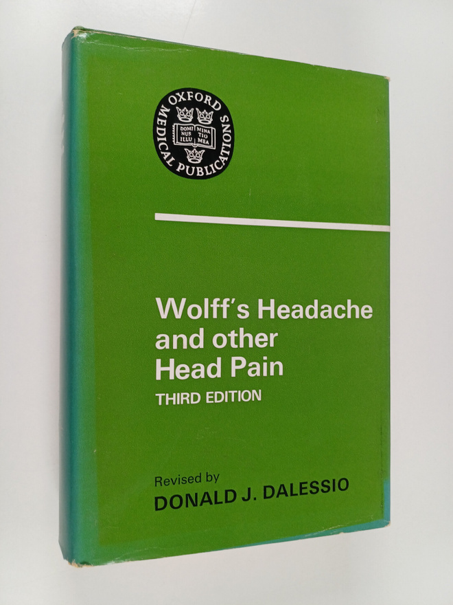 Harold George Wolff : Wolff's Headache and Other Head Pain