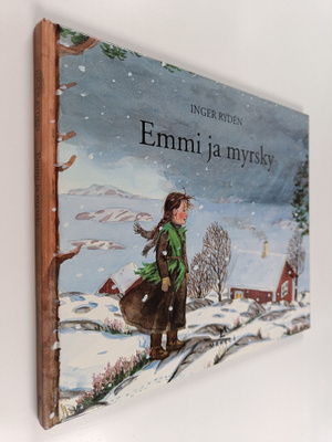 Inger Ryden : Emmi ja myrsky
