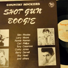 Shot Gun Boogie LP - pikkukuva 1
