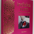 Henry Wilson : Indiska Rum : arkitektur, inredning, design - pikkukuva 1