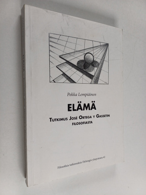 Pekka Lempiäinen : Elämä : Tutkimus Jose Ortega Y Gasseti...