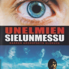 Darren Aronofsky: UNELMIEN SIELUNMESSU (2000) - pikkukuva 1