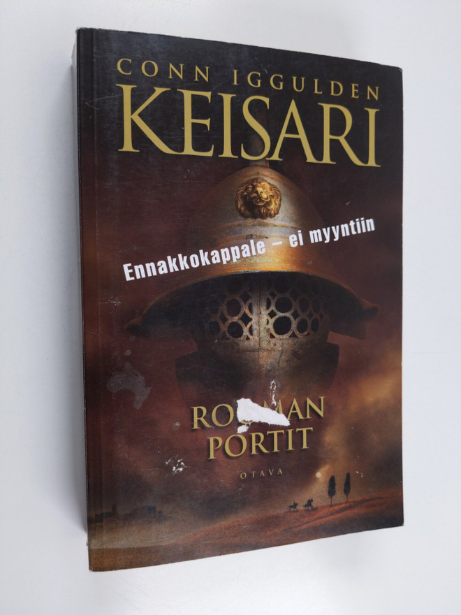 Conn Iggulden : Keisari 1 : Rooman portit