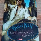 Vince Neil & Mike Sager - Tatuointeja ja tequilaa - pikkukuva 1
