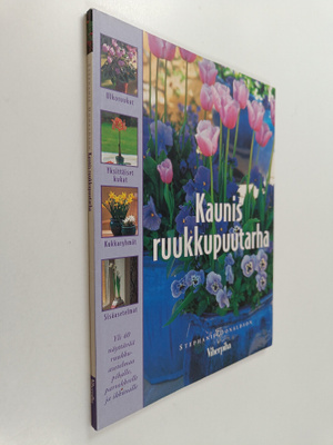 Stephanie Donaldson : Kaunis ruukkupuutarha