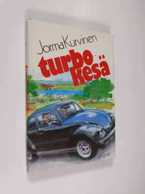 Jorma Kurvinen : Turbokesä