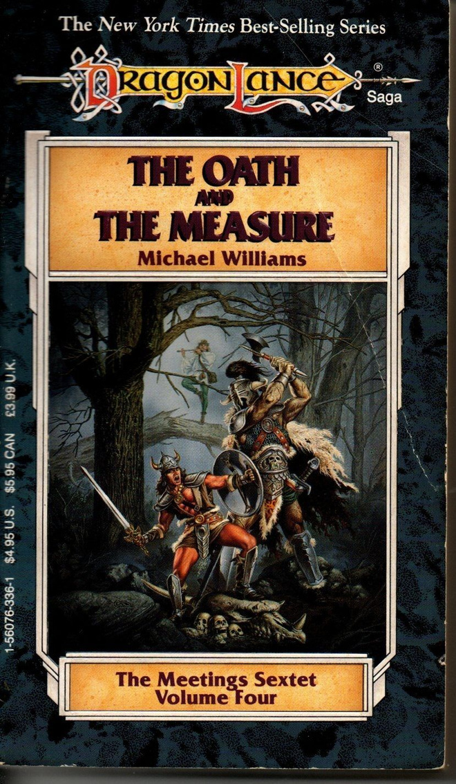 Michael Williams: The oath and the measure (Dragonlance)