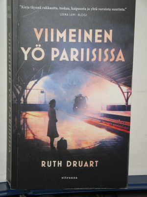Ruth Druart : VIIMEINEN YÖ PARIISISSA