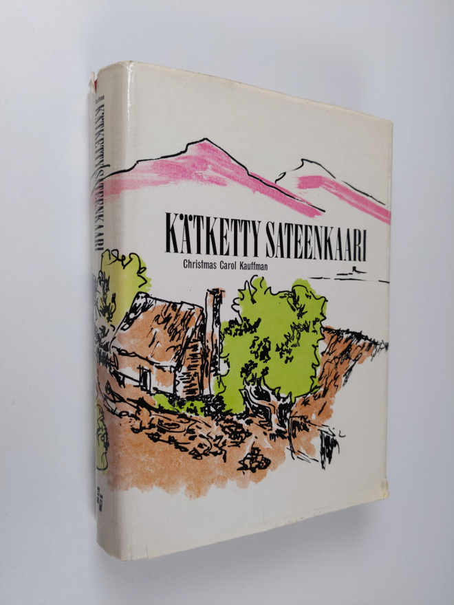 Christmas Carol Kauffman : Kätketty sateenkaari