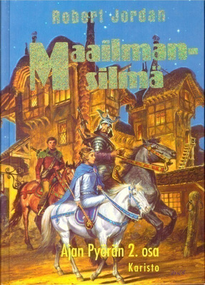 Robert Jordan - Maailmansilmä (Ajan pyörä #2)