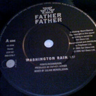 FATHER FATHER :: WASHINGTON RAIN :: VINYYLI  7"     1991 - pikkukuva 3