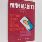 Yann Martel : The Facts Behind the Helsinki Roccamatios a... - pikkukuva 1