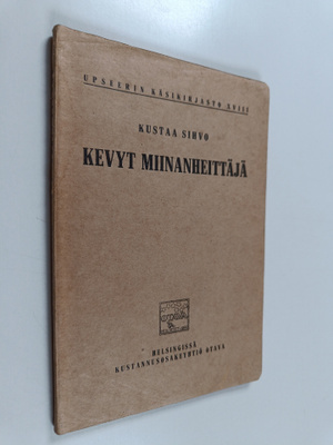 Kustaa Sihvo : Kevyt miinanheittäjä