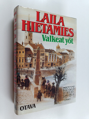 Laila Hietamies : Valkeat yöt