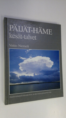Voitto Niemelä : Päijät-Häme kesät talvet