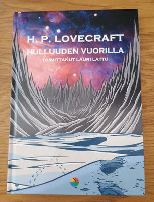 H. P. Lovecraft - Hulluuden vuorilla