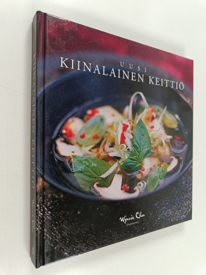 Wynnie Chan : Uusi kiinalainen keittiö