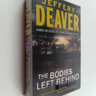 Jeffery Deaver : The bodies left behind - pikkukuva 1