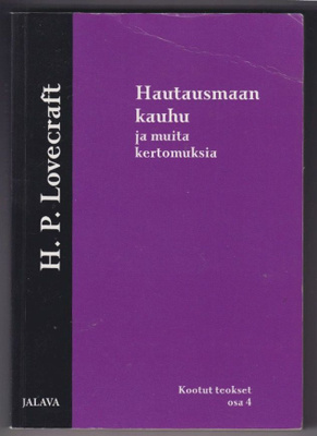 H. P. Lovecraftin kootut teokset 4: Hautausmaan kauhu